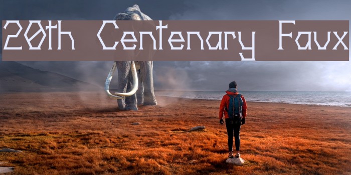20th Centenary Faux لخطوط تنزيل examples