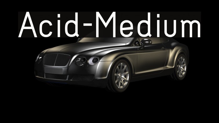 Acid-Medium フォント examples