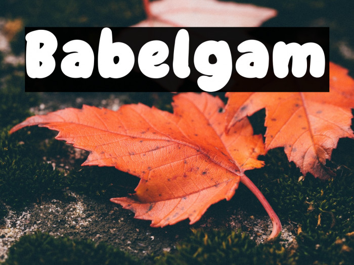 Babelgam Fonte examples