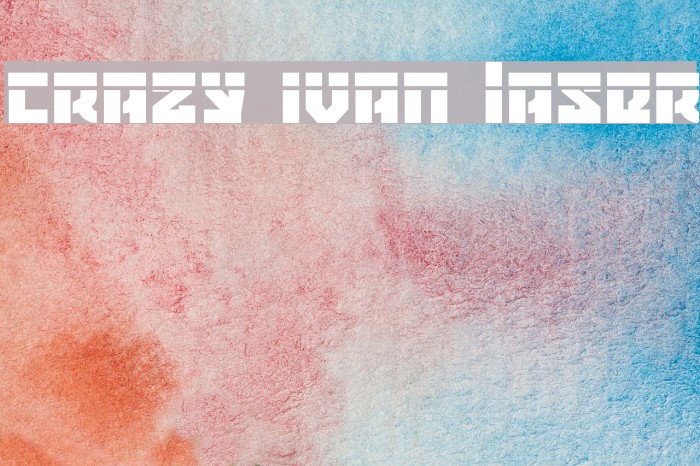 Crazy Ivan Laser Font examples