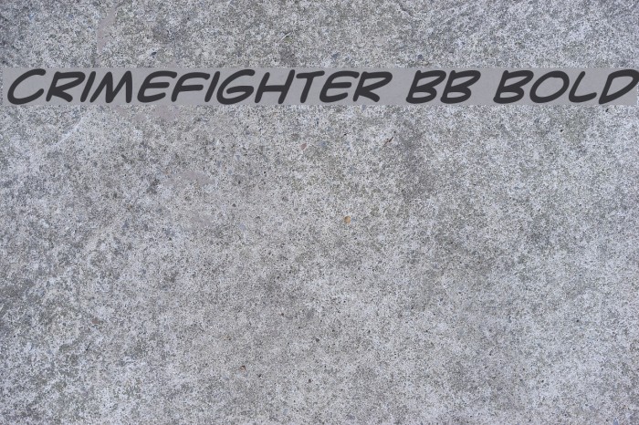 CrimeFighter BB Bold Fuentes examples