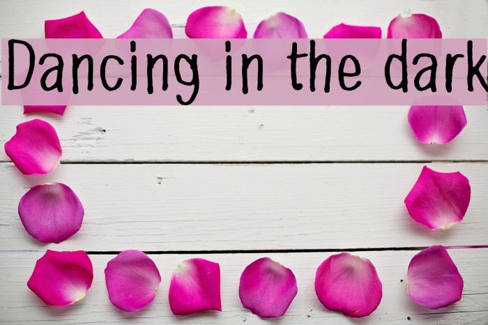 Dancing in the dark لخطوط تنزيل examples