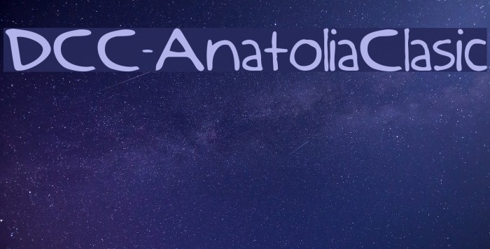 DCC-AnatoliaClasic Schriftart examples