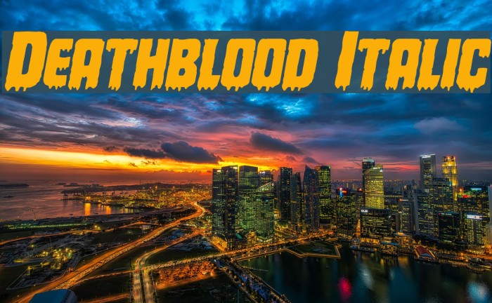 Deathblood Italic 字体 examples