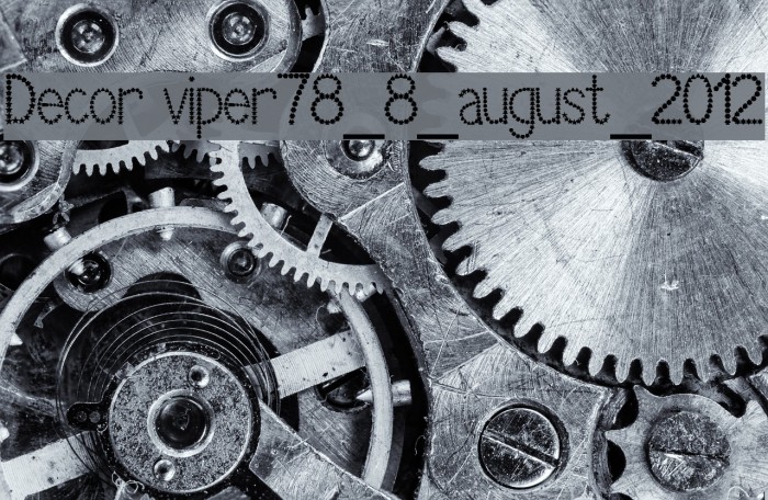 Decor viper78_8_august_2012 لخطوط تنزيل examples
