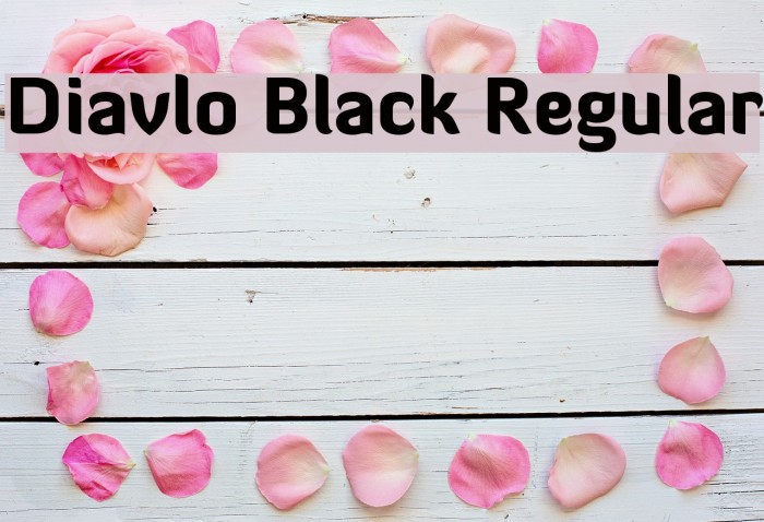Diavlo Black Regular फ़ॉन्ट examples
