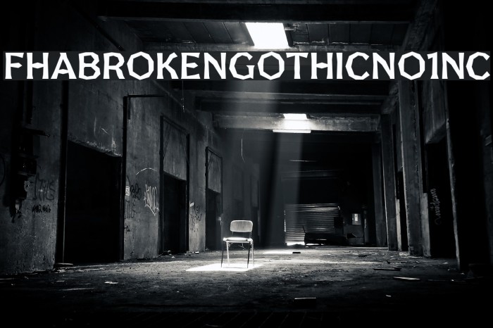 FHABrokenGothicNo1NC フォント examples