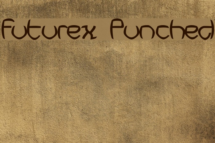 Futurex Punched फ़ॉन्ट examples