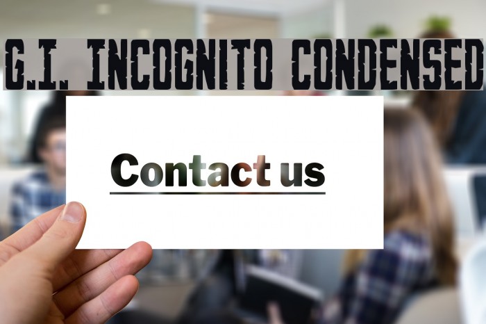 G.I. Incognito Condensed لخطوط تنزيل examples