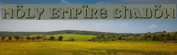 Holy Empire Shadow Fuentes examples
