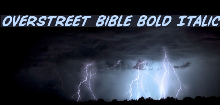 Overstreet Bible Bold Italic Polices examples