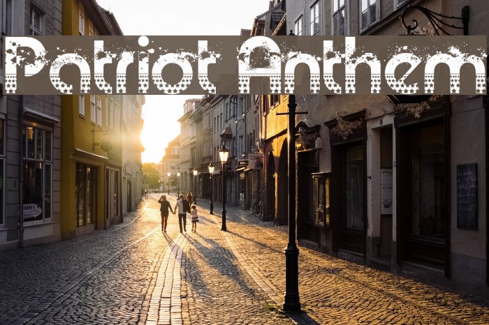 Patriot Anthem Caratteri examples