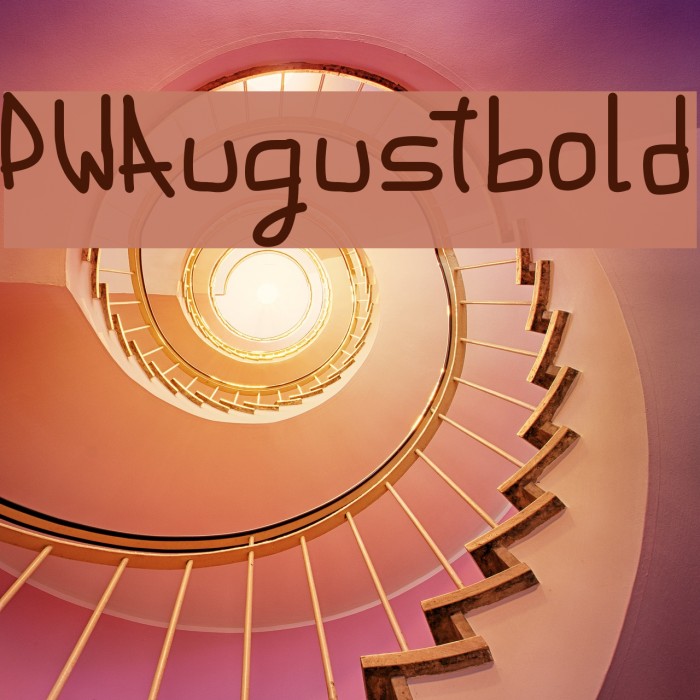 PWAugustbold 字体 examples