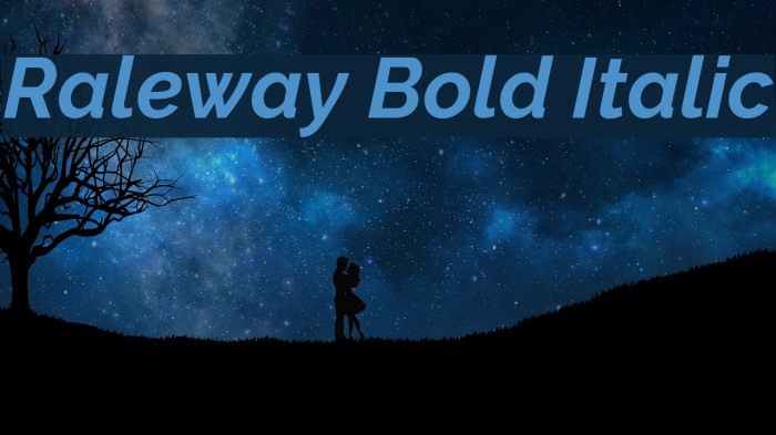 Raleway Bold Italic Caratteri examples