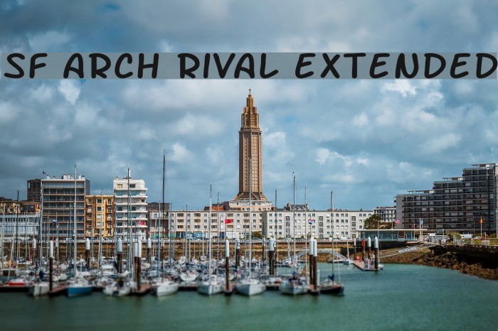 SF Arch Rival Extended フォント examples