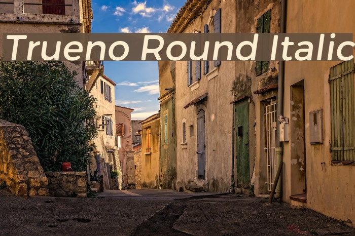 Trueno Round Italic Шрифта examples