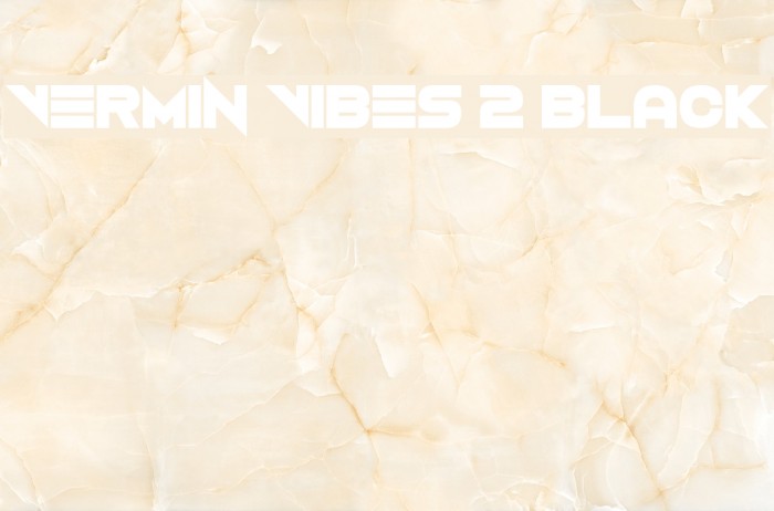 Vermin Vibes 2 Black Caratteri examples