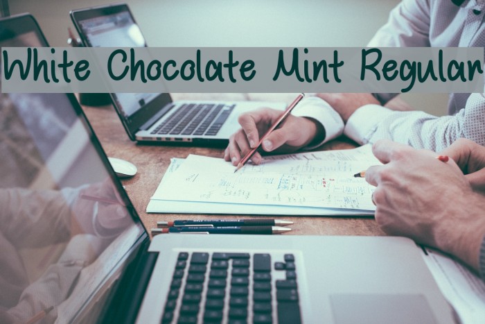White Chocolate Mint Regular Шрифта examples
